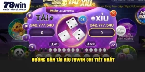 huong-dan-tai-xiu-78win-chi-tiet-nhat