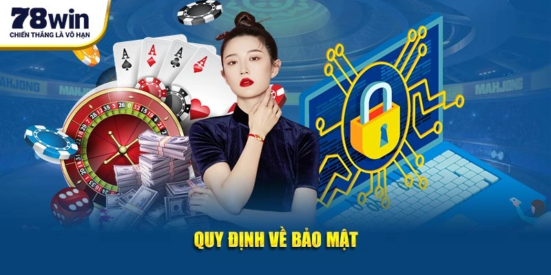 Quy định về bảo mật 