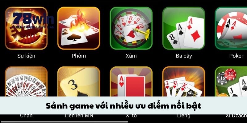 Sảnh game với nhiều ưu điểm nổi bật
