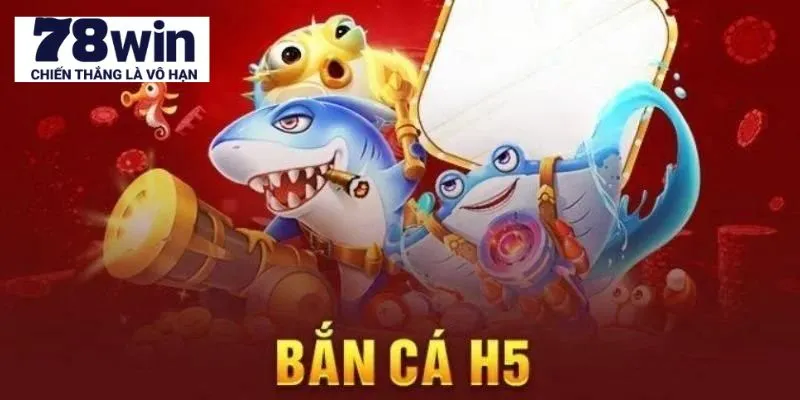 Tại sao khách hàng lại ưa thích sản phẩm bắn cá h5?