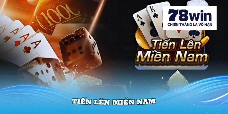 Tiến Lên Miền Nam là game đánh những ai mới bắt đầu chơi