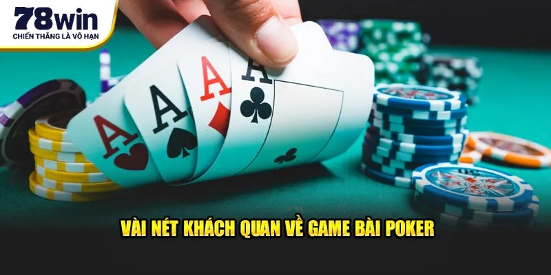 vai-net-khach-quan-ve-game-bai-poker